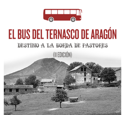 El bus del Ternasco de Aragón vuelve a la Borda de Pastores (II edición)