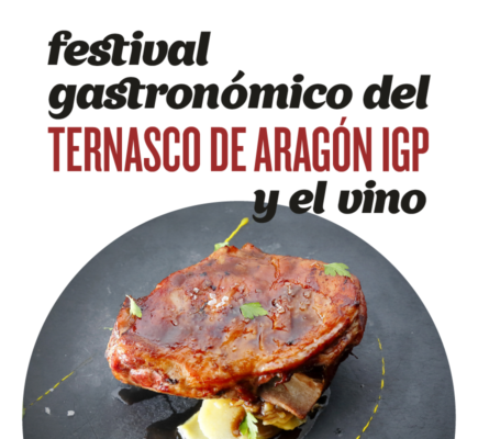 Festival Gastronómico del Ternasco de Aragón y el vino