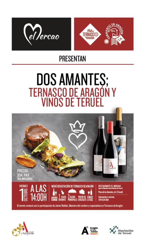 Dos amantes; Ternasco de Aragón y vinos de Teruel